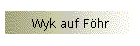 Wyk auf Fhr